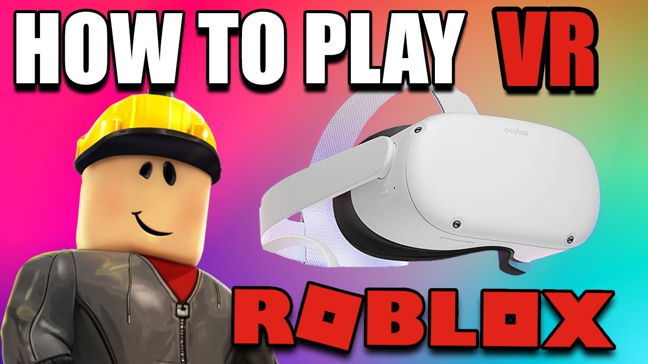 Como jugar Roblox en Oculus Quest 2 sin Pc